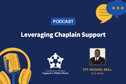 Listen to our latest podcast Leveraging Chaplain Support